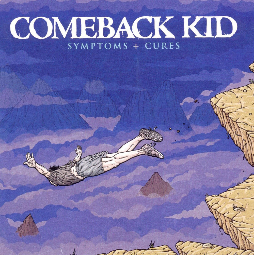 Comeback Kid 'Symptoms + Cures' CD