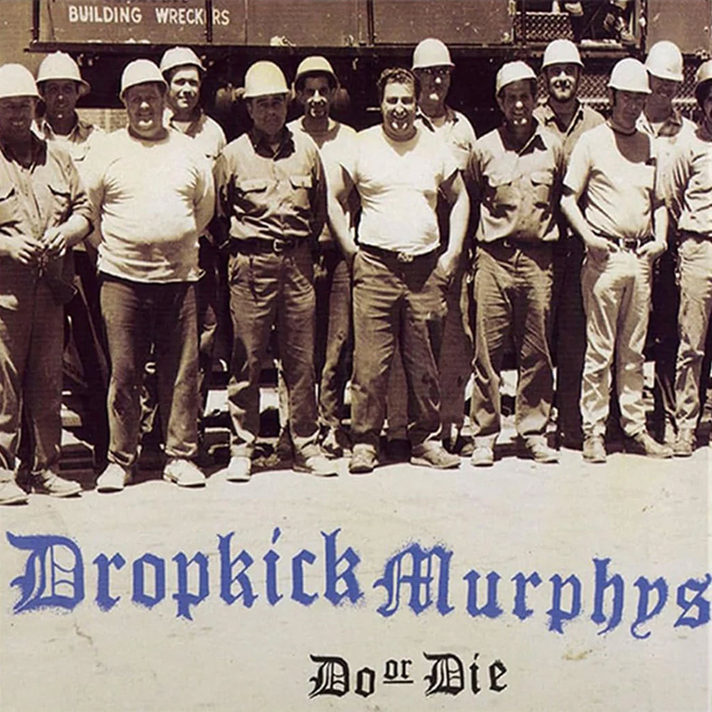 Dropkick Murphys 'Do or Die' CD