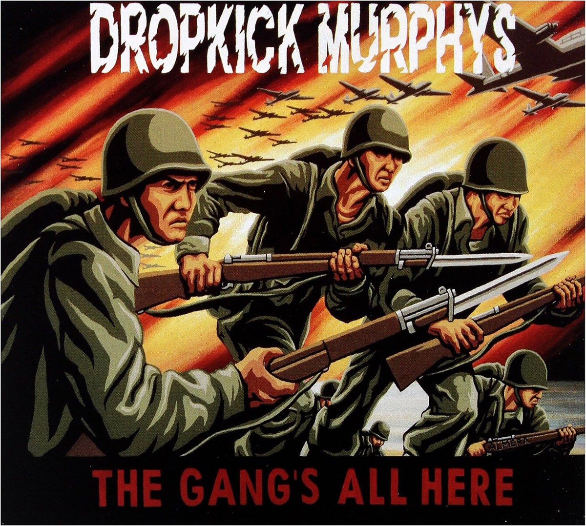 Dropkick Murphys 'The Gang's All Here' CD Front