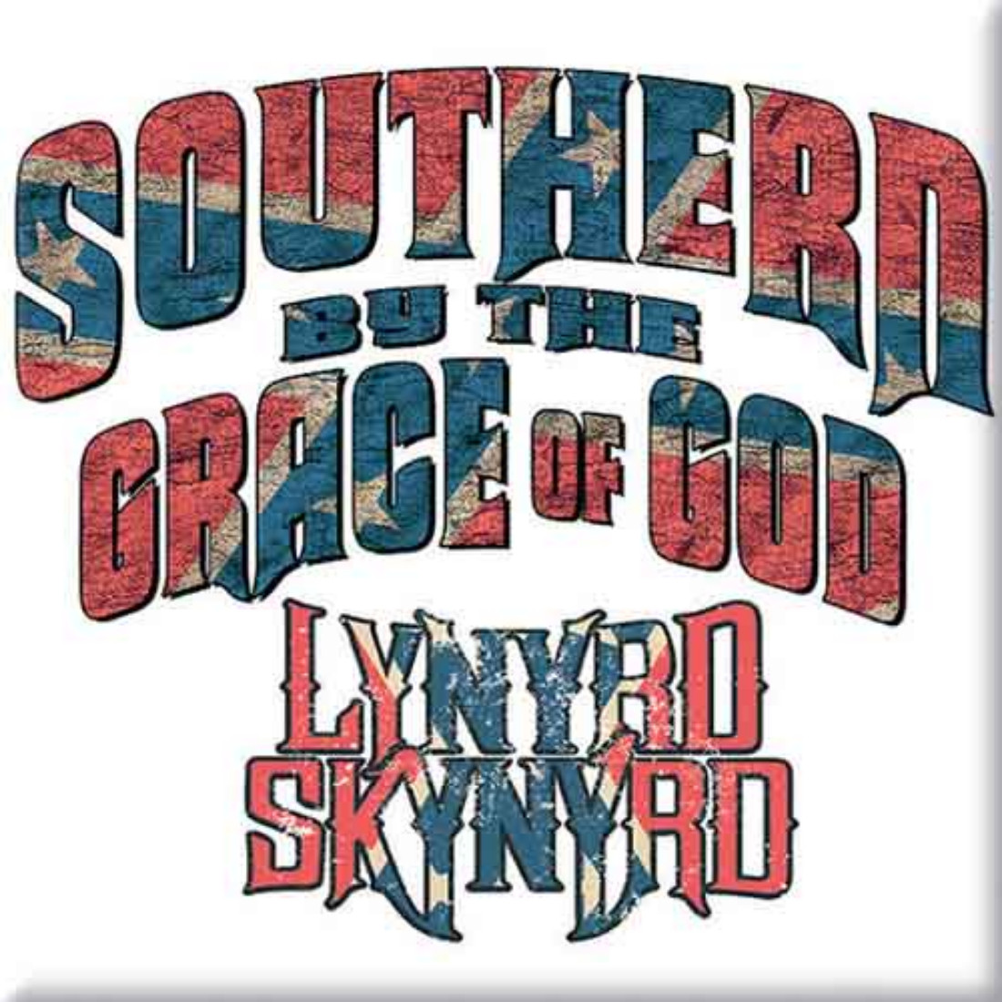 Lynyrd Skynyrd 'Southern By The Grace Of God' Fridge Magnet