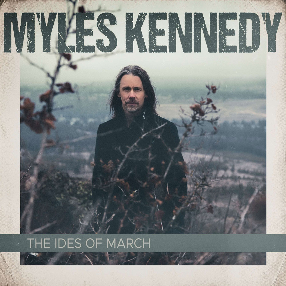 Myles Kennedy 'The Ides Of March' 2LP Black Vinyl Front