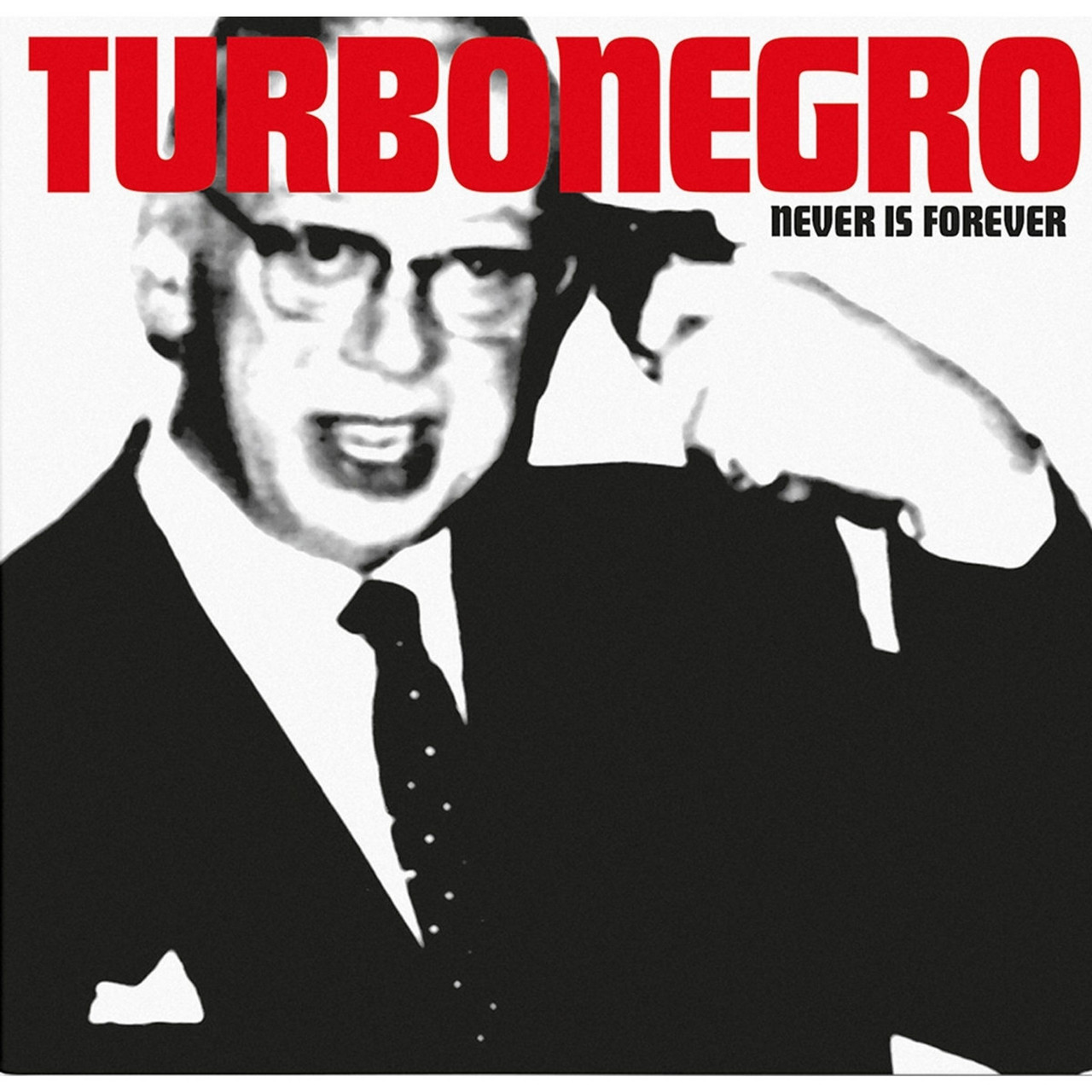 Turbonegro 'Never Is Forever' CD