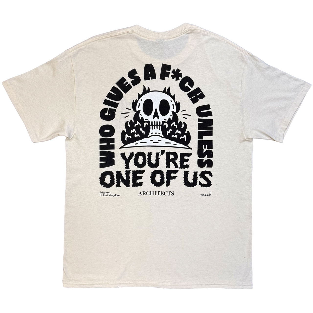 Architects 'Whiplash Who Gives A Fuck' (Natural) Ex-Tour T-Shirt