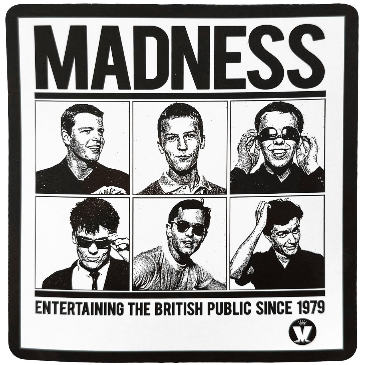 Madness 'Entertaining Since 1979' Sticker