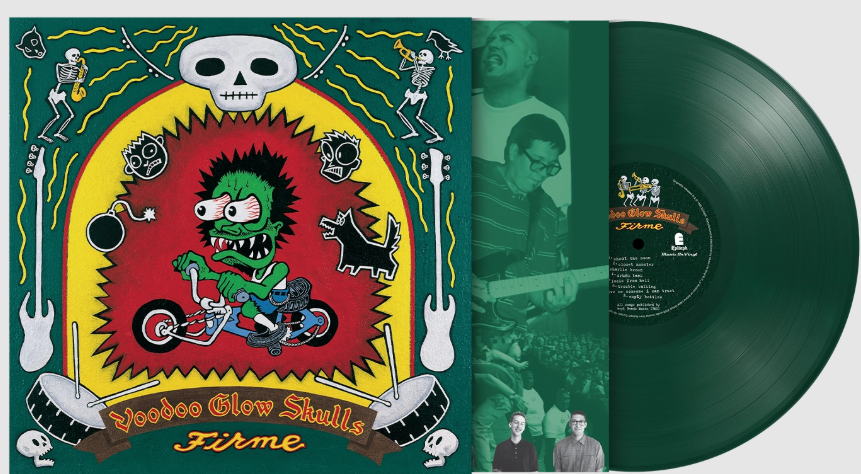 PRE-ORDER - Voodoo Glow Skulls 'Firme' LP Green Vinyl - RELEASE DATE 9th October 2026