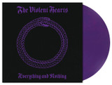 PRE-ORDER - The Violent Hearts 'Everything and Nothing' LP Limited Purple Vinyl - RELEASE DATE 8th OCTOBER 2021