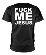 Marduk 'Fuck Me Jesus' (Black) T-Shirt Back