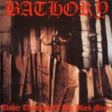 Bathory 'Under The Sign Of The Black Mark' LP Black Vinyl