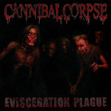 Cannibal Corpse 'Evisceration Plague' Digipack CD
