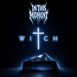 PRE-ORDER - In This Moment 'Witch' CD Jewel Case - RELEASE DATE 28th August 2026