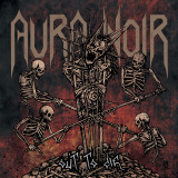Aura Noir 'Out To Die' LP Black Vinyl