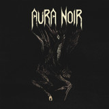 PRE-ORDER - Aura Noir 'Aura Noire' CD Jewel Case - RELEASE DATE 23rd October 2026