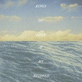 PRE-ORDER - Kings of Leon 'O My Beloved' 2LP Black Vinyl - RELEASE DATE 6th November 2026