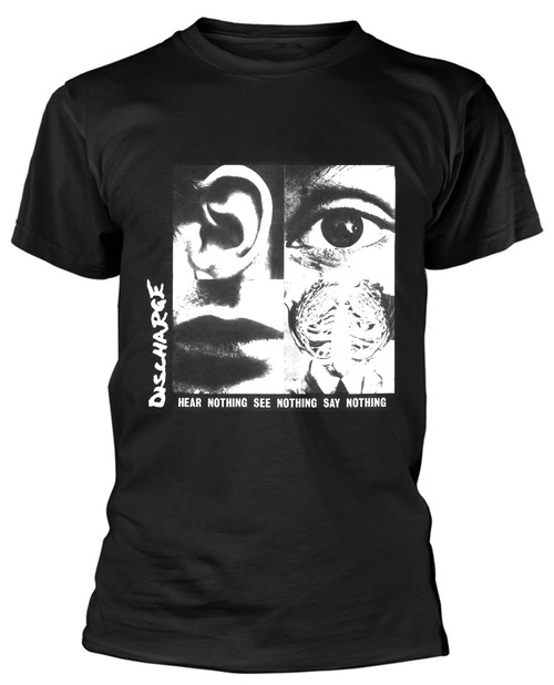 Discharge 'Hear Nothing See Nothing Say Nothing' T-Shirt