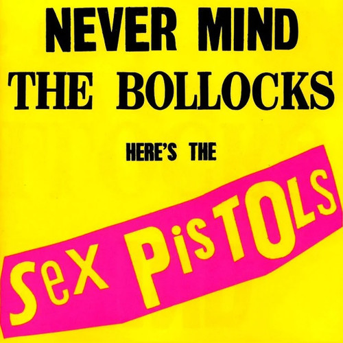 Sex Pistols 'Never Mind The Bollocks, Here's The Sex Pistols' LP 180g Black Vinyl