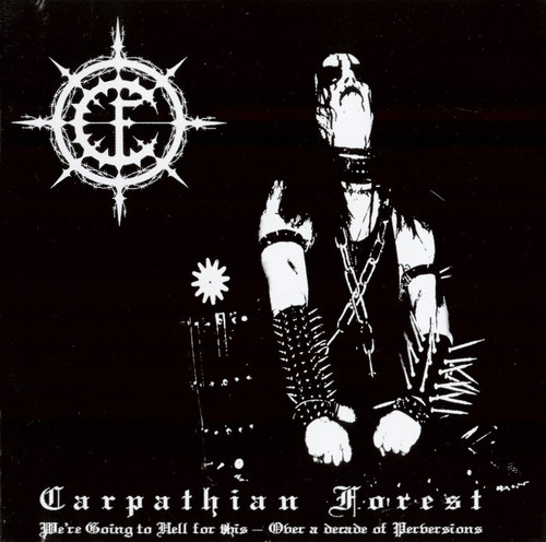 Carpathian Forest 'We're Going to Hell For This' LP Vinyl