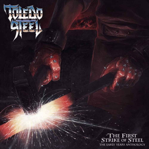 Toledo Steel 'First Strike of Steel' CD Digipak