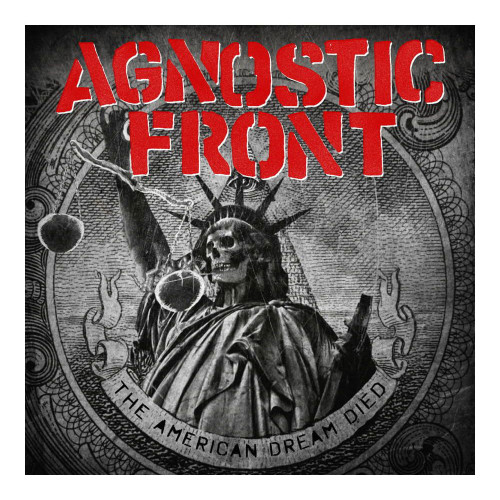 Agnostic Front 'The American Dream Died' CD