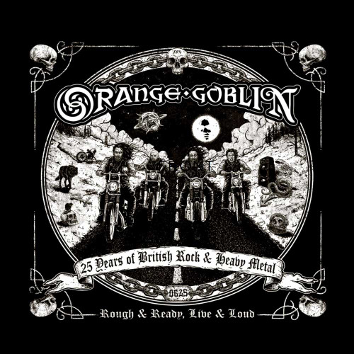Orange Goblin 'Rough & Ready, Live & Loud' CD Digipack