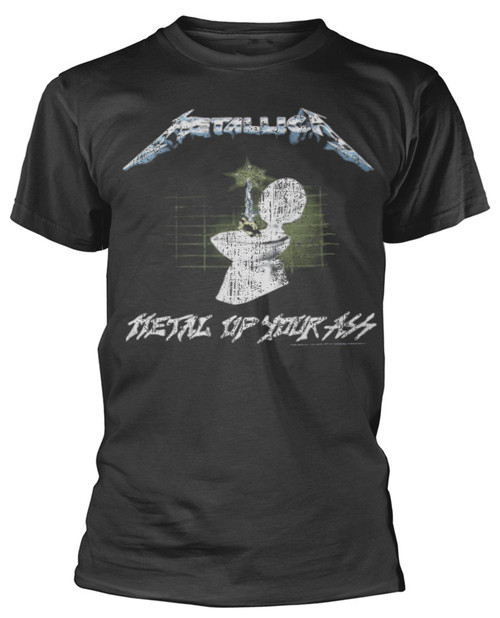 Metallica 'Metal Up Your Ass' (Black) T-Shirt