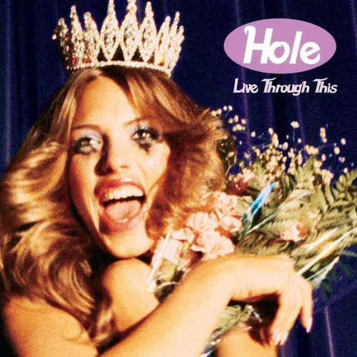 Hole - 'Live Through This' LP Black Vinyl