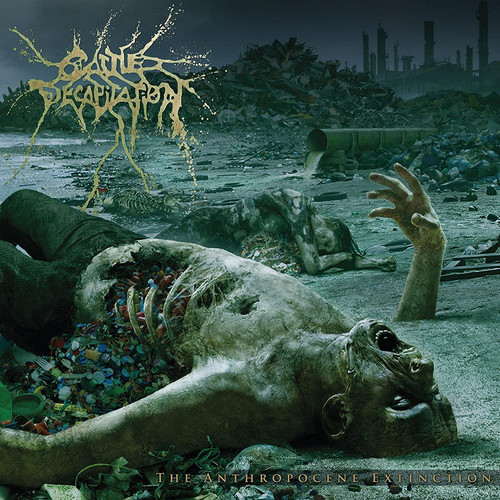 Cattle Decapitation 'The Anthropocene Extinction' LP 180g Gatefold Black Vinyl + poster