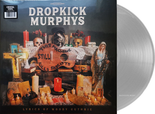 Dropkick Murphys 'This Machine Still Kills Fascists' LP Gatefold Crystal Vinyl