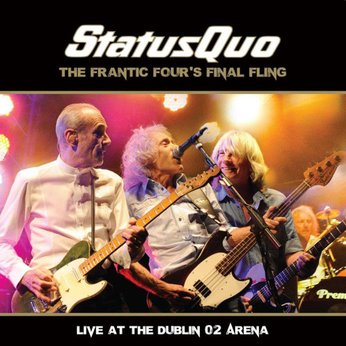 Status Quo 'The Frantic Four's Final Fling - Live In Dublin' 2CD