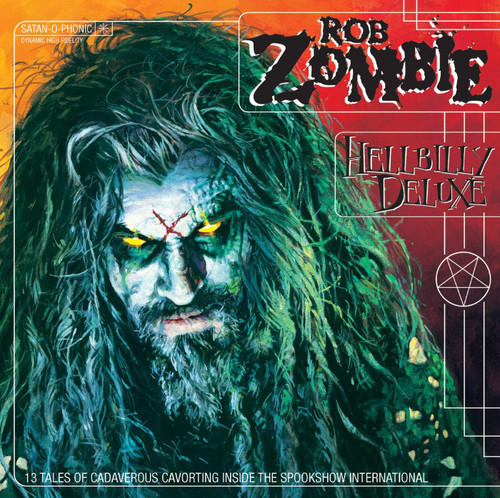 Rob Zombie 'Hellbilly Deluxe: 13 Tales of Cadaverous Cavorting Inside the Spookshow International' CD