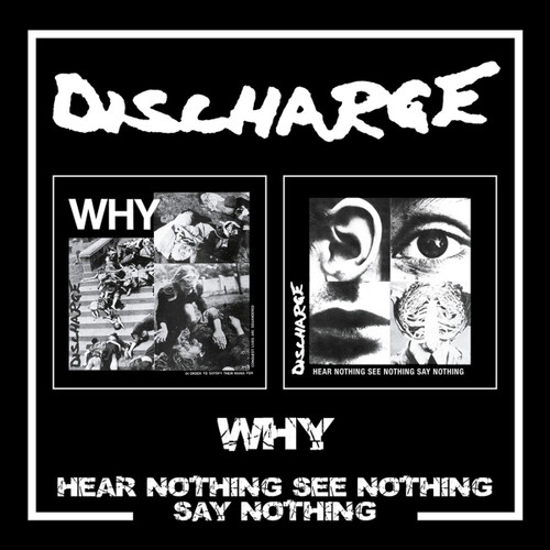Discharge 'Hear Nothing See Nothing Say Nothing' CD Digipack