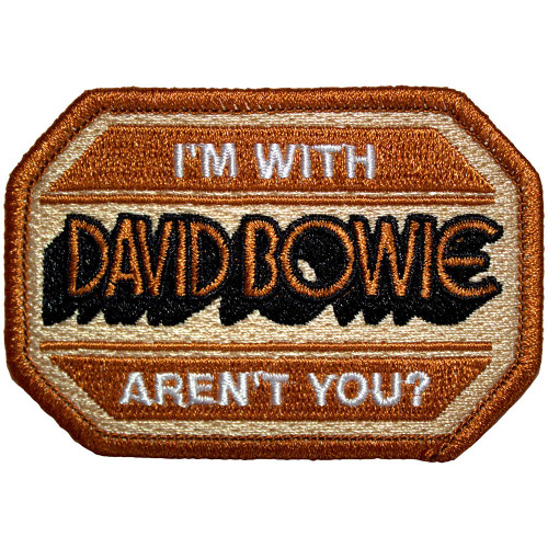 David Bowie 'I'm With David Bowie Aren't You?' (Iron On) Patch