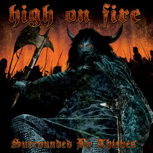 High on Fire 'Surrounded By Thieves' CD