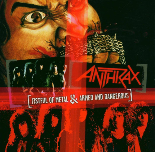 Anthrax 'Fistful of Metal & Armed and Dangerous' CD Front