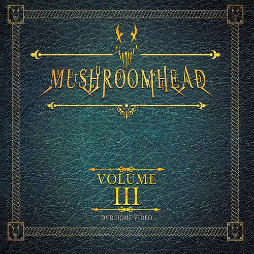Mushroomhead 'Volume III' DVD
