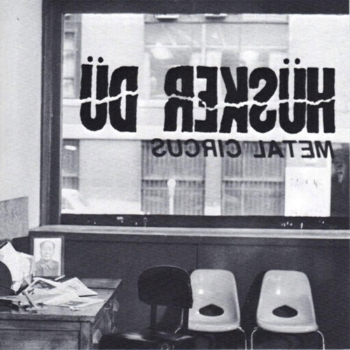 Husker Du 'Metal Circus' EP Black Vinyl