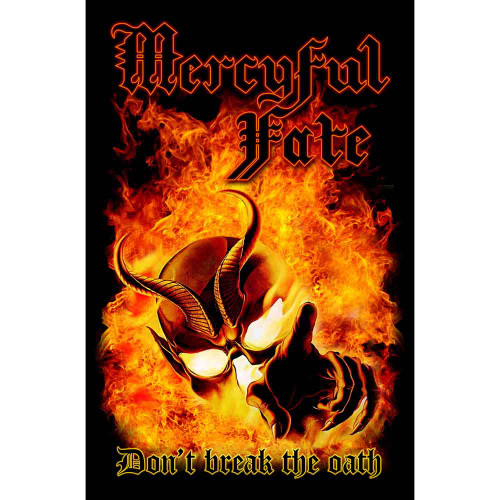 Mercyful Fate 'Don't Break The Oath' Textile Poster