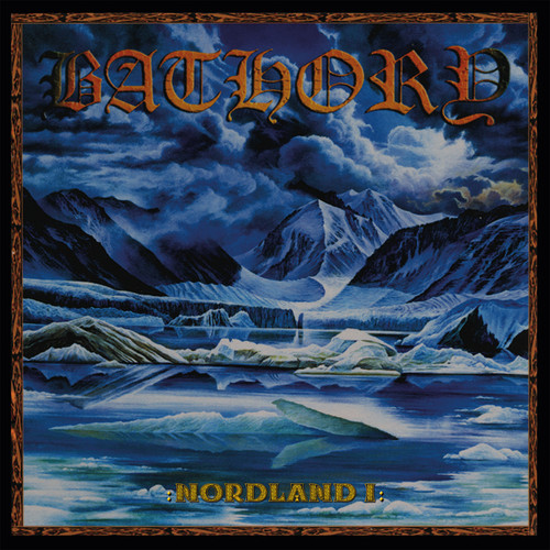 Bathory 'Nordland I & II' 2LP Black Vinyl