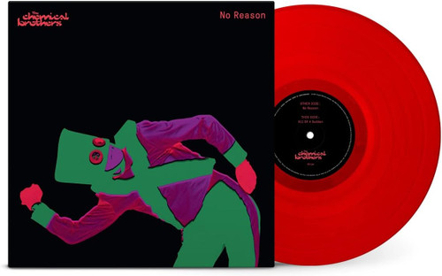 The Chemical Brothers 'No Reason' 12" 180g Red Vinyl