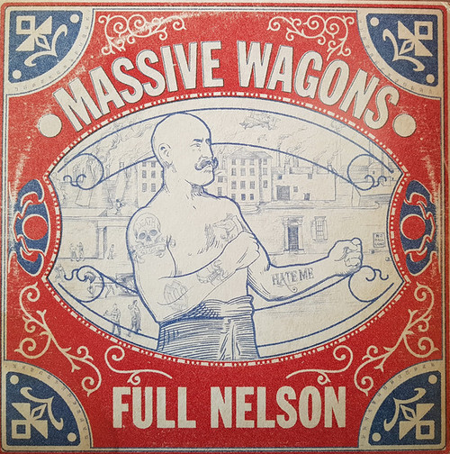 Massive Wagons 'Full Nelson' Black Vinyl LP
