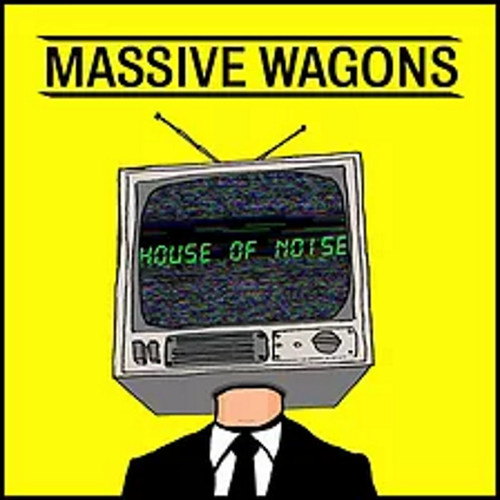 Massive Wagons 'House Of Noise' LP Black Vinyl
