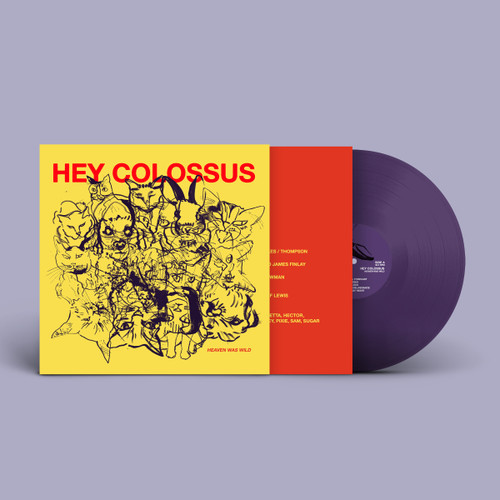 Hey Colossus 'Heaven Was Wild' LP Purple Vinyl