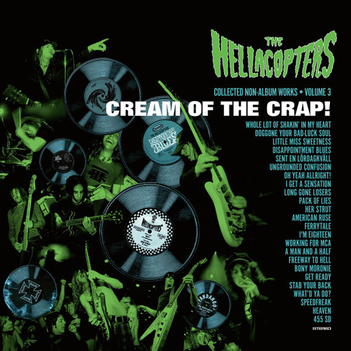The Hellacopters 'Cream Of The Crap! Collected Non-Album Works • Volume 3 ' 2LP Black Vinyl