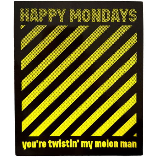 Happy Mondays 'Twistin' My Melon' Sticker