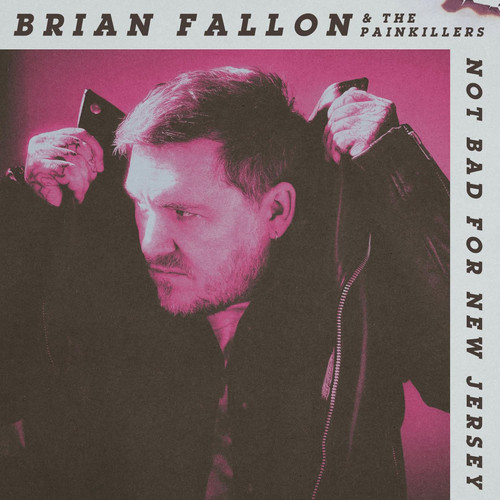 PRE-ORDER - Brian Fallon 'Not Bad For New Jersey' CD - RELEASE DATE 11th September 2026