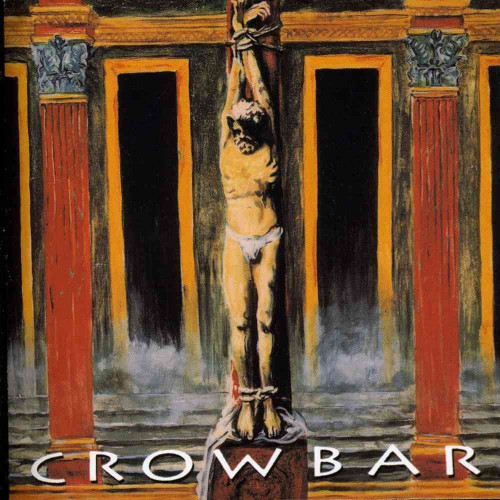 PRE-ORDER - Crowbar 'Crowbar' CD - RELEASE DATE 2nd October 2026
