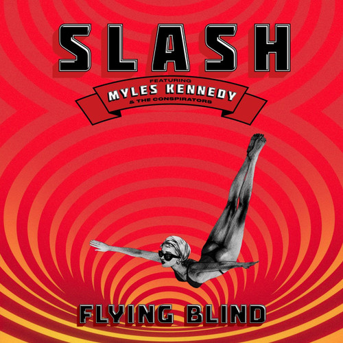 PRE-ORDER - Slash feat. Myles Kennedy and The Conspirators 'Flying Blind' CD - RELEASE DATE 26th February 2026