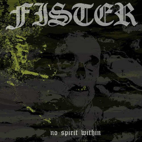 Fister 'No Spirit Within' LP Black Vinyl