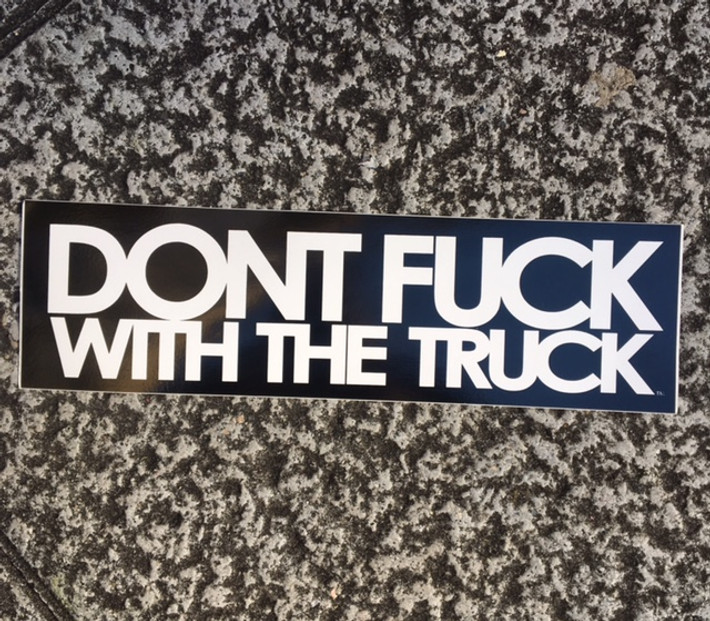 Monster Truck 'Don't Fuck With The Truck' Sticker