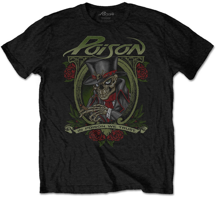 Poison 'We Trust' T-Shirt