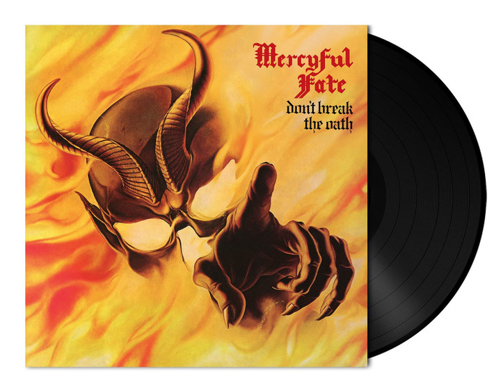 Mercyful Fate 'Don't Break The Oath' LP 180g Black Vinyl